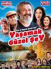 Yaşamak Güzel Şey posteri