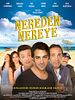 Nereden Nereye posteri