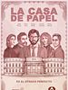 La Casa de Papel posteri