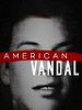 American Vandal posteri