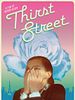 Thirst Street posteri
