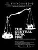 The Central Park Five posteri