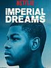 Imperial Dreams posteri