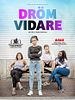 Dröm vidare posteri