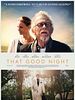 That Good Night posteri