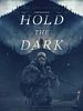 Hold the Dark posteri