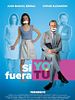 Si yo fuera tú posteri
