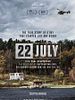 22 July posteri