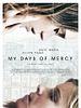 My Days of Mercy posteri