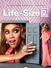 Life-Size 2 posteri