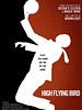 High Flying Bird posteri