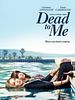 Dead to Me posteri