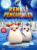 Renkli Penguenler posteri