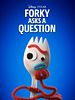 Forky Asks a Question posteri