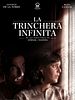 La Trinchera Infinita posteri