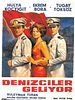 Denizciler Geliyor posteri