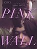 Pink Wall posteri