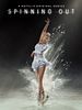 Spinning Out posteri