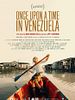 Once Upon a Time in Venezuela posteri