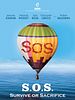 S.O.S. Survive or Sacrifice posteri