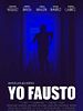 Yo Fausto posteri