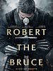 Robert the Bruce posteri