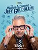 The World According To Jeff Goldblum posteri