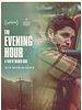 The Evening Hour posteri