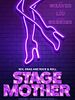 Stage Mother posteri