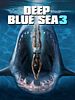 Deep Blue Sea 3 posteri