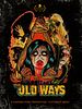 The Old Ways posteri