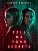 Tell Me Your Secrets posteri