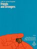 Friends and Strangers posteri