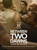 İki Şafak Arasında posteri