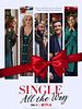 Single All the Way posteri