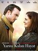 Yarım Kalan Hayat posteri