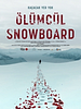 Ölümcül Snowboard posteri