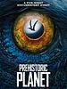 Prehistoric Planet posteri
