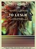 To Leslie posteri