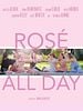 Rosé All Day posteri