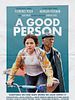 A Good Person posteri