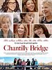 Chantilly Bridge posteri