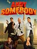 Andy Somebody posteri