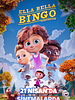 Ella Bella Bingo posteri