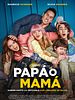 Mamá o Papá (2022) posteri