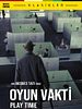 Oyun Vakti posteri