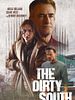 The Dirty South posteri