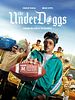 The Underdoggs posteri