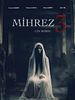 Mihrez 3: Cin Bebek posteri