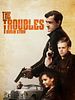 The Troubles: A Dublin Story posteri